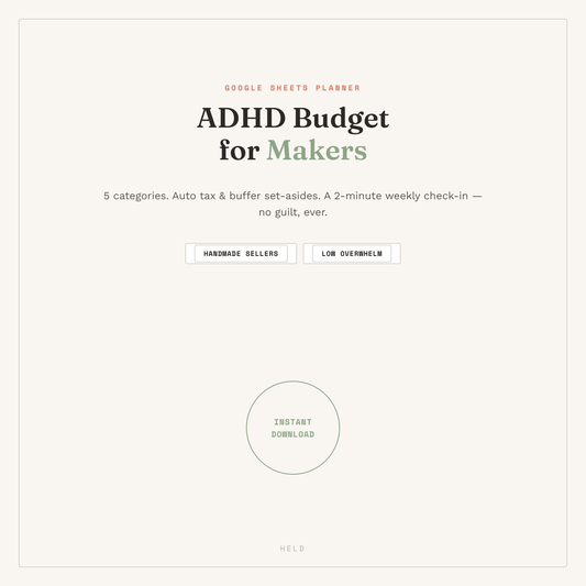 ADHD-Friendly Budget for Product Makers