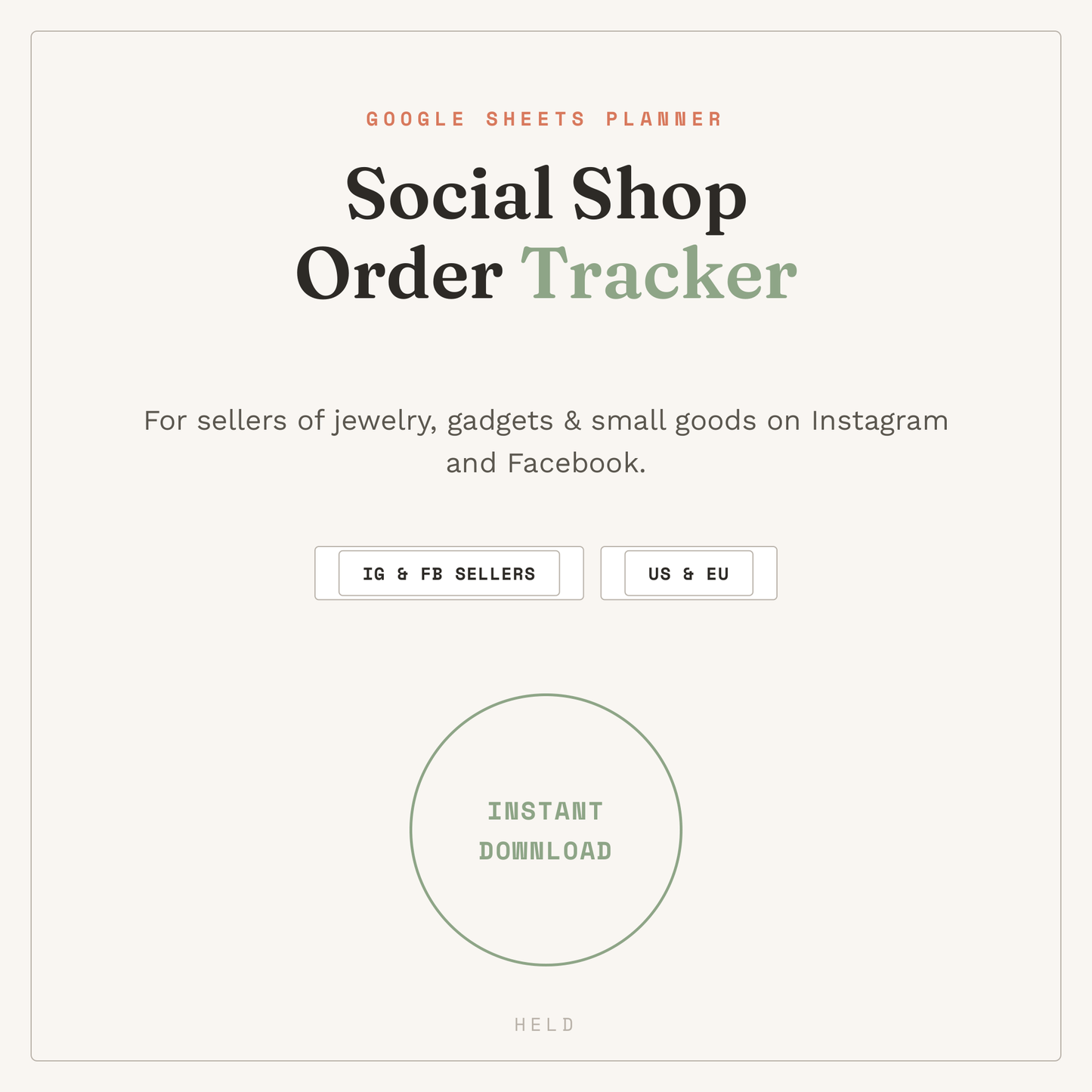 Social Shop Order Tracker (Jewelry, Gadgets & Small Goods)